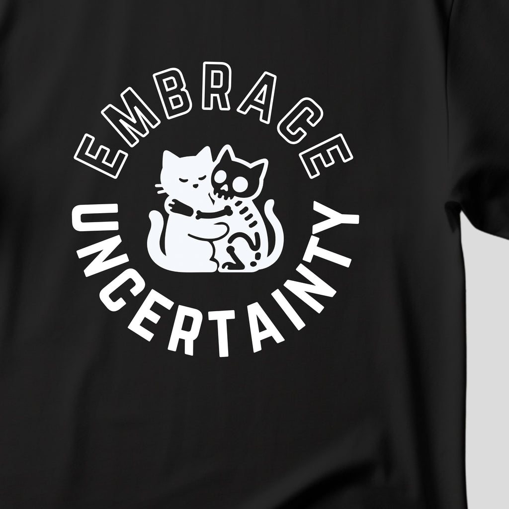 Embrace Uncertainty - Cats - Unisex Regular T-shirt