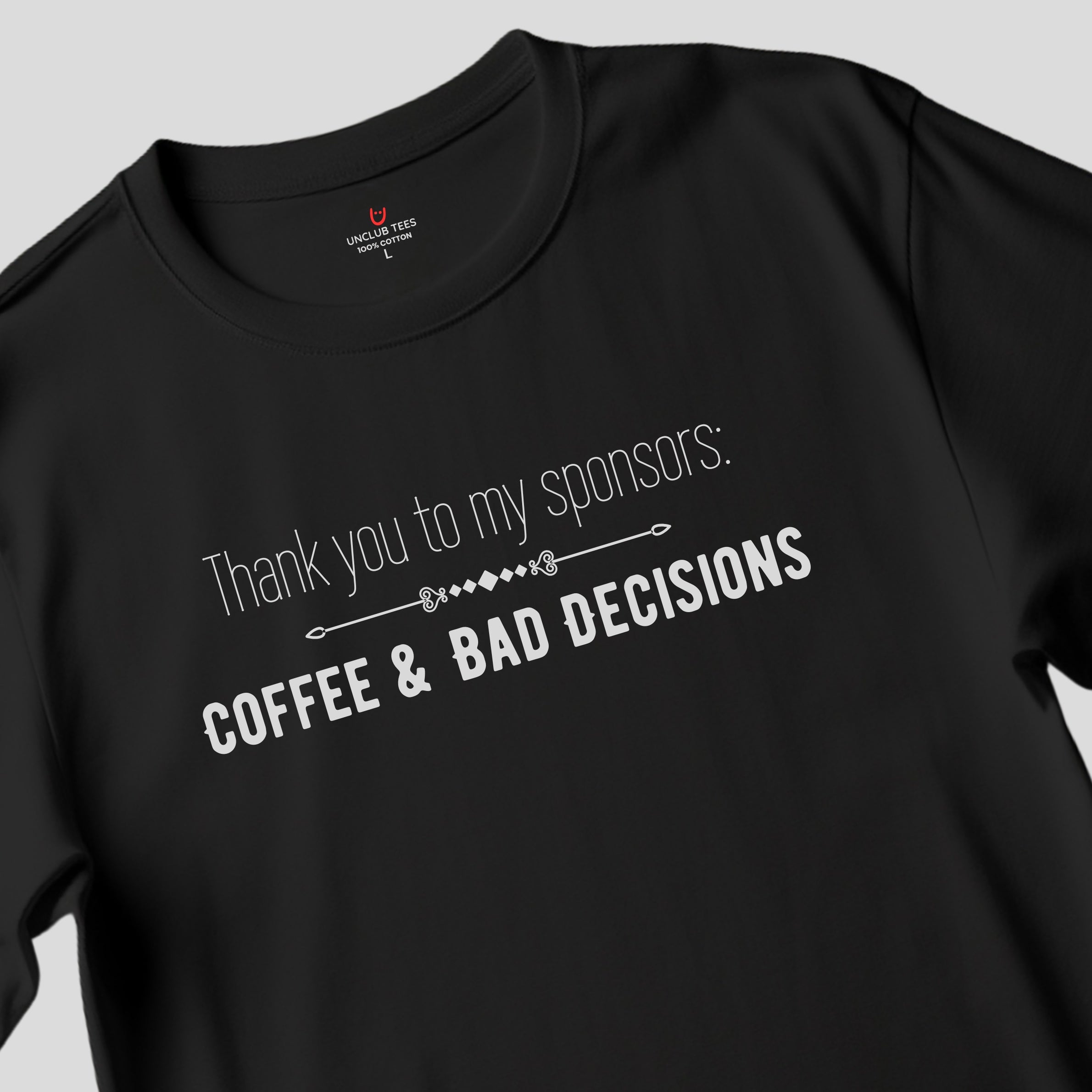 Coffee and Bad Decisions - Unisex Ringspun Cotton Graphic T-Shirt