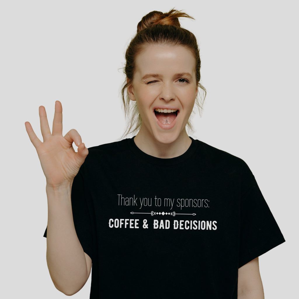 Coffee & Bad Decisions - Unisex Cotton Graphic T-Shirt