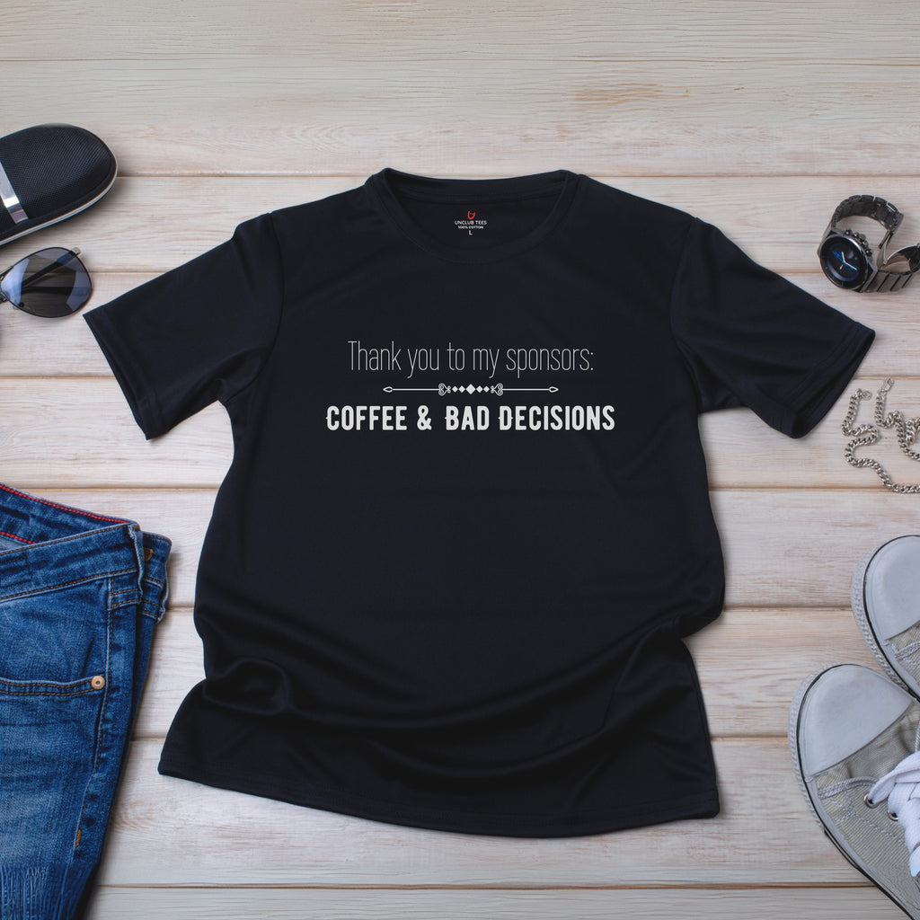 Coffee & Bad Decisions - Unisex Cotton Graphic T-Shirt