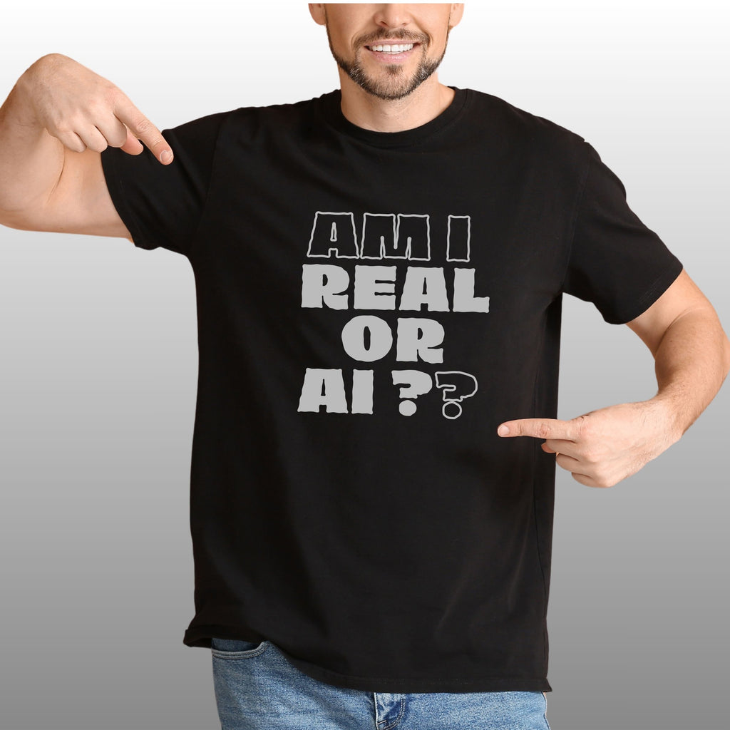 Am I Real Or AI - Unisex Dyed Graphic T-Shirt