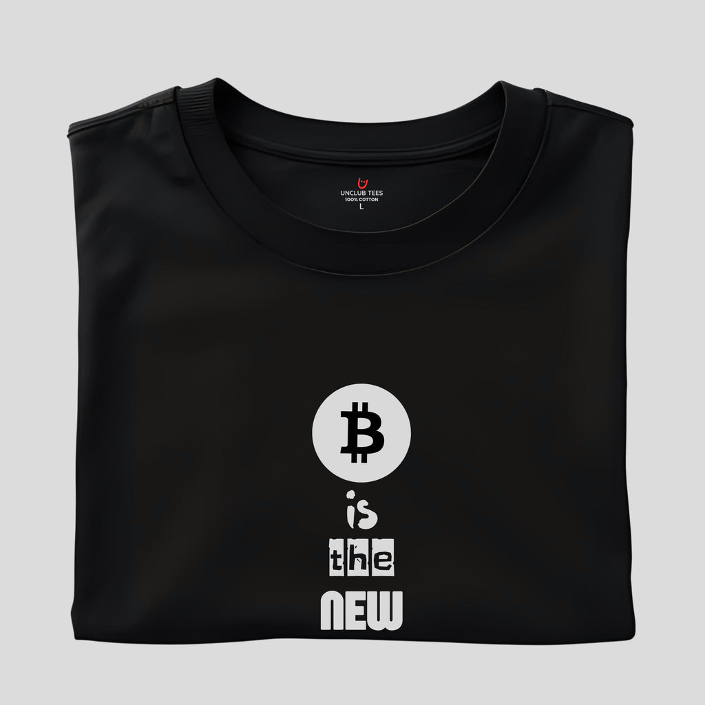 Bitcoin Is The New Dollar - Unisex Graphic T-Shirt