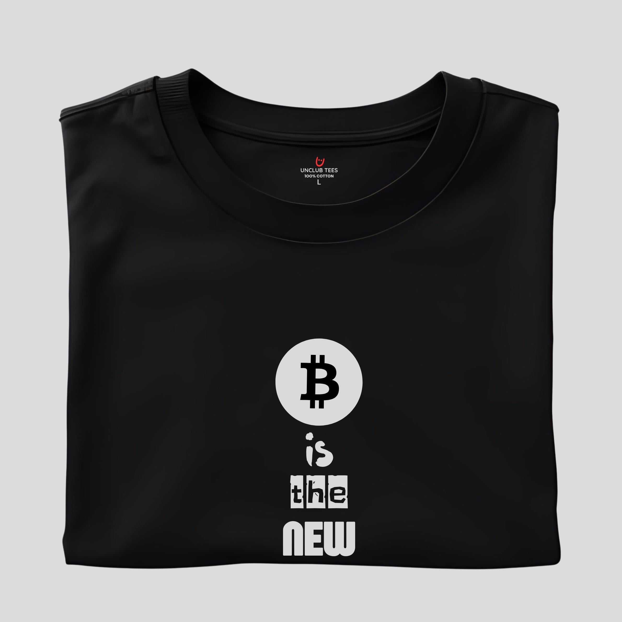 Bitcoin Is The New Dollar - Unisex Graphic T-Shirt