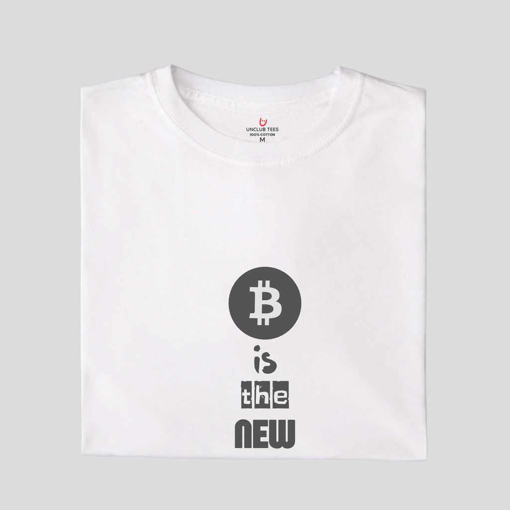 Bitcoin Is The New Dollar - Unisex Graphic T-Shirt