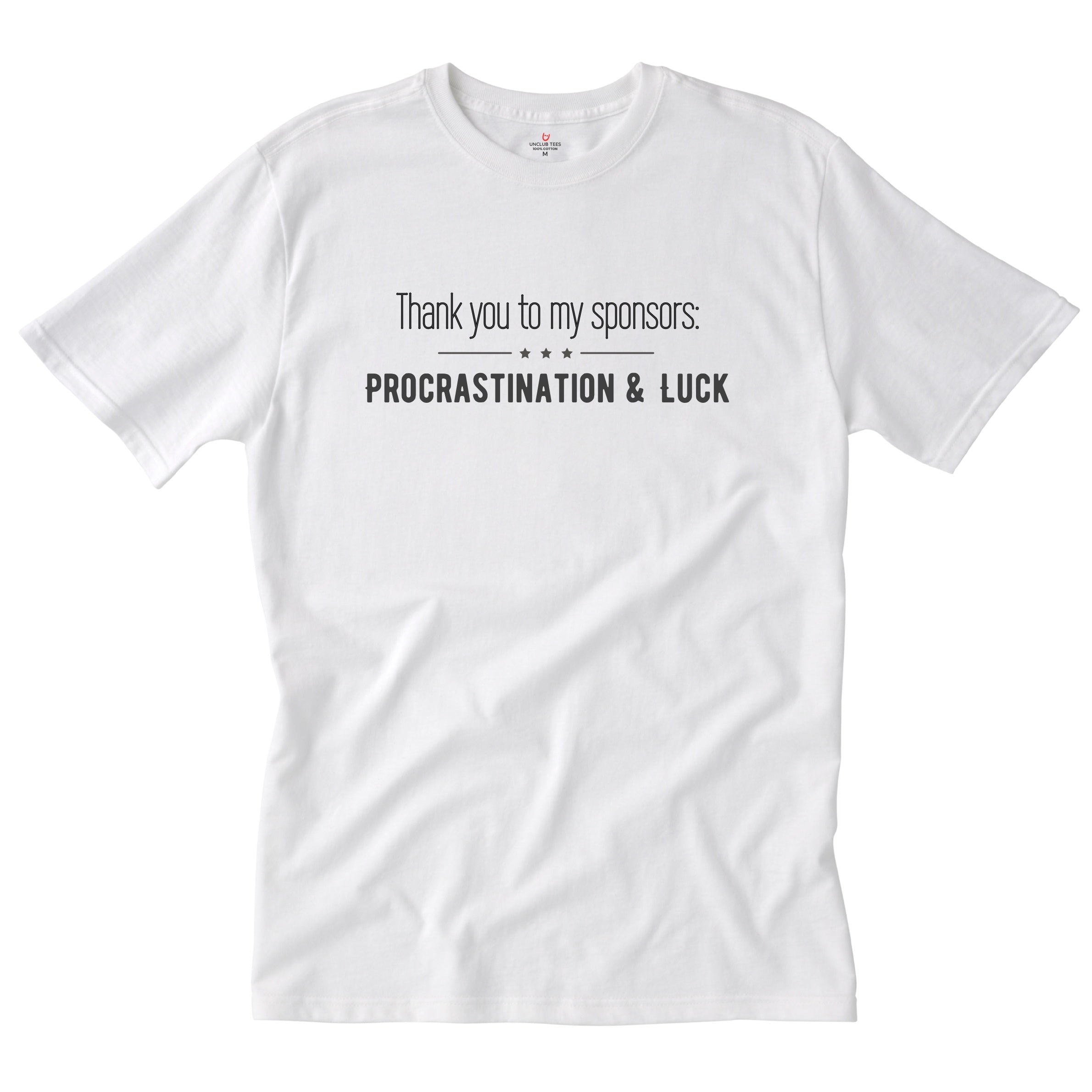 Procrastination & Luck - Unisex Ringspun Cotton Graphic T-Shirt