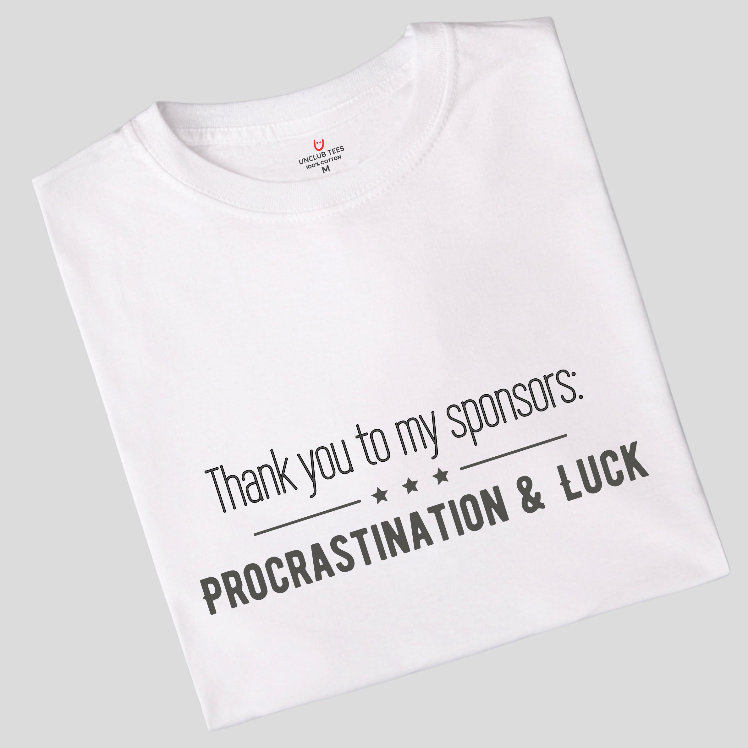 Procrastination & Luck - Unisex Ringspun Cotton Graphic T-Shirt
